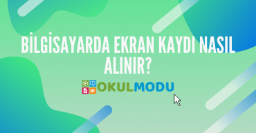 Ekran Kaydı Nasıl Alınır