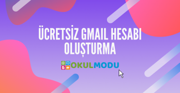 Ücretsiz Gmail Hesabı Oluşturma