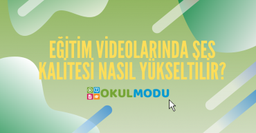 Eğitim Videolarında Ses Kalitesi Nasıl Yükseltilir?