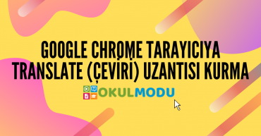 Chrome Translate Uzantısı Kurma